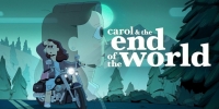 Carol et la fin du monde (Carol & The End of the World)