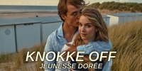 Knokke Off : Jeunesse dorée (Knokke Off)