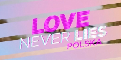 Love Never Lies: Polska