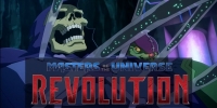 Les Maîtres de l'univers : Révolution (Masters of the Universe: Revolution)