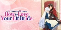 An Archdemon's Dilemma: How to Love Your Elf Bride (Maô no Ore ga Dorei Elf o Yome ni Shitanda ga, Dô Medereba Ii?)