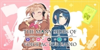 The Many Sides of Voice Actor Radio (Seiyû Radio no Uraomote)