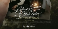 Be Your Star (Mua Sao Dau Tien)