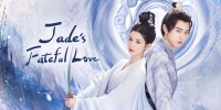 Jade's Fateful Love (Xiao Zhao Xi)
