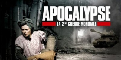 Apocalypse : La Deuxième Guerre mondiale