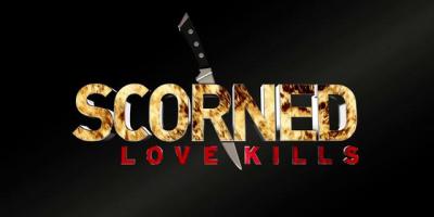 Scorned: Love Kills