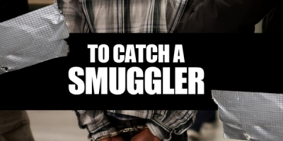 To Catch a Smuggler