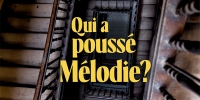 L'Académie des ratons - Qui a poussé Mélodie?