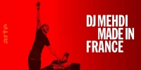 DJ Mehdi : Made in France