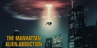 Enlèvement extraterrestre à Manhattan (The Manhattan Alien Abduction)