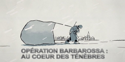 Au coeur des ténèbres : l'opération Barbarossa