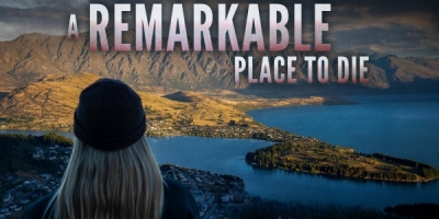 A Remarkable Place to Die