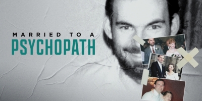 Married to a Psychopath