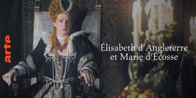 Élisabeth d’Angleterre et Marie d’Écosse : la guerre des deux reines