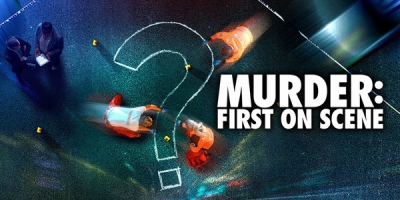 Murder: First on Scene