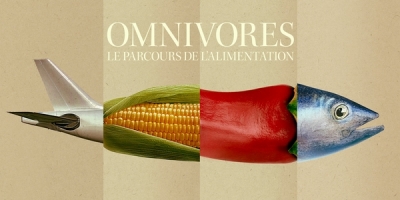 Omnivores : Le parcours de l'alimentation