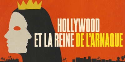 Hollywood et la reine de l'arnaque