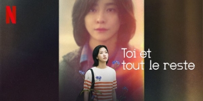 Toi et tout le reste