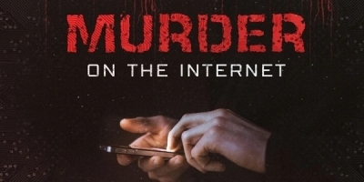 Murder on the Internet