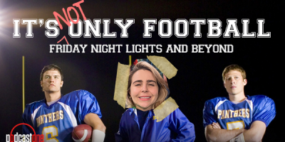 It's Not Only Football: Friday Night Lights and Beyond