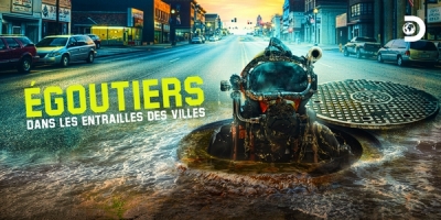 Égoutiers : dans les entrailles des villes