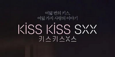 Kiss Kiss Sxx