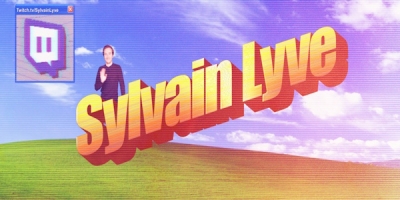 Sylvain Lyve - Best Of Twitch