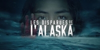 Les disparues de l'Alaska (Lost Women of Alaska)