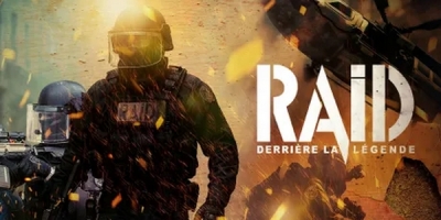 RAID : Derrière la légende