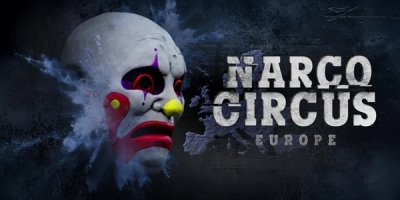 Narco Circus Europe