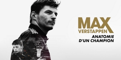 Max Verstappen : Anatomie d'un champion