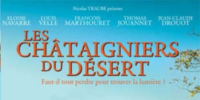 Les Châtaigniers du désert