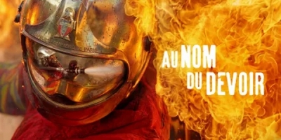 Au nom du devoir - Les sapeurs pompiers de Paris