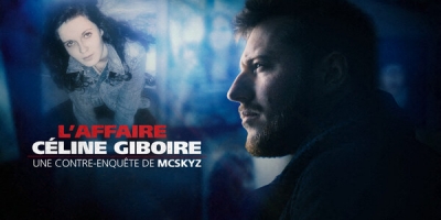 L'Affaire Céline Giboire, une contre-enquête de Mcskyz