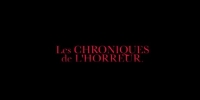 Les chroniques de l'horreur