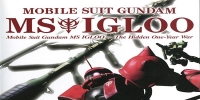 Mobile Suit Gundam MS IGLOO: The Hidden One Year War (Kidô Senshi Gundam MS IGLOO: Ichinen Sensô Hiwa)