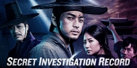 Secret Investigation Record (JoseonXpail gichalbirok)