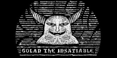 Golan the Insatiable