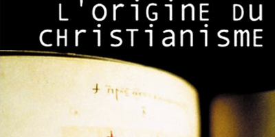 L'origine du christianisme