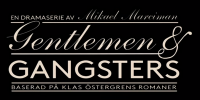 Gentlemen & Gangsters