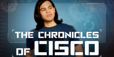 The Chronicles of Cisco