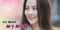 All About My Mom (Butakaeyo eomma)