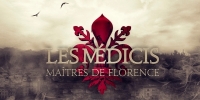 Les Médicis : Maîtres de Florence (Medici: Masters of Florence)