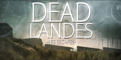 Dead Landes, Les escapés
