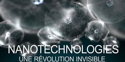 Nanotechnologies : la révolution invisible