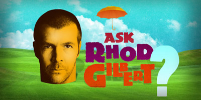 Ask Rhod Gilbert