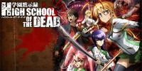 High School of the Dead (Gakuen Mokushiroku: High School of the Dead)
